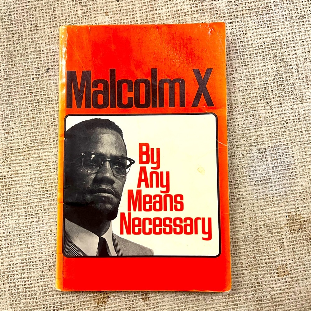 Malcolm X - By Any Means Necessary